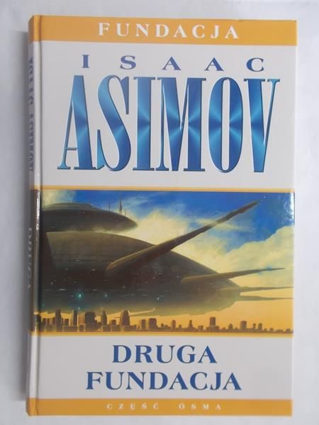 Asimov Isaac - Druga fundacja, część VIII