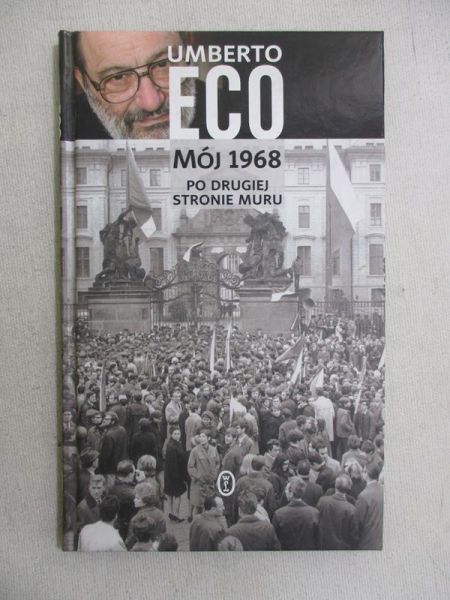 Mój 1968 po drugiej stronie muru
