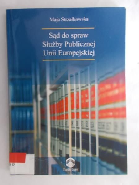 Sąd do spraw Służby Publicznej Unii Europejskiej