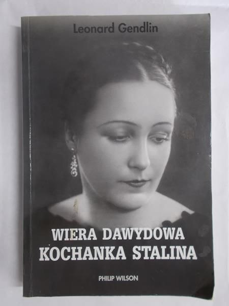Wiera Dawydowa Kochanka Stalina