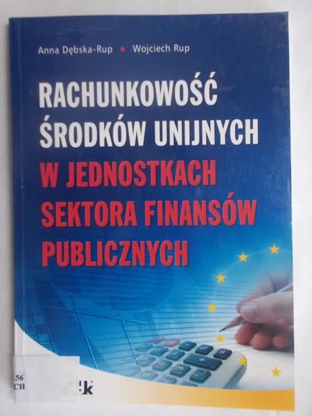 Rachunkowość środków unijnych w jednostkach sektora finansów publicznych