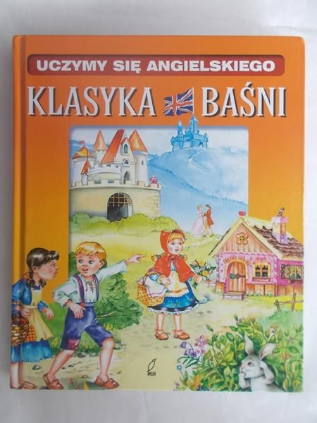 Uczymy się angielkiego. Klasyka baśni