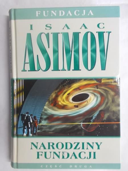 Asimov Isaac - Narodziny Fundacji