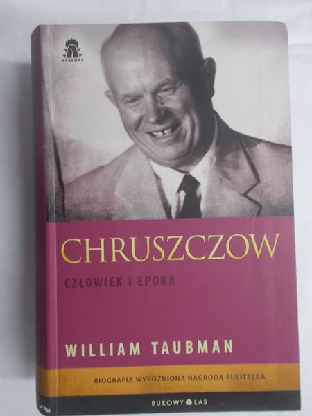 Chruszczow. Człowiek i epoka