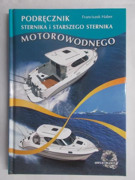 Podręcznik sternika i starszego sternika motorowodnego
