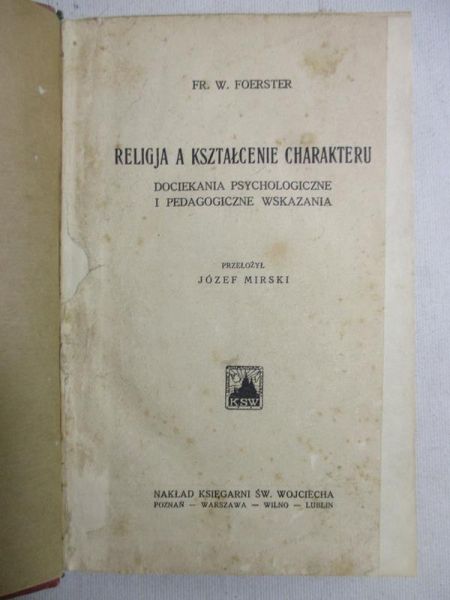 Religja a kształcenie charakteru, 1930 r.