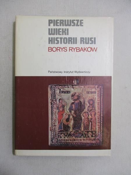 Pierwsze wieki historii Rusi