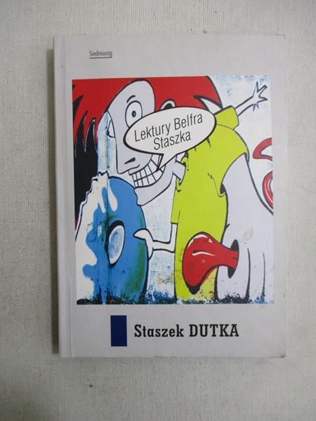 Dutka Staszek - Lektury Belfra Staszka