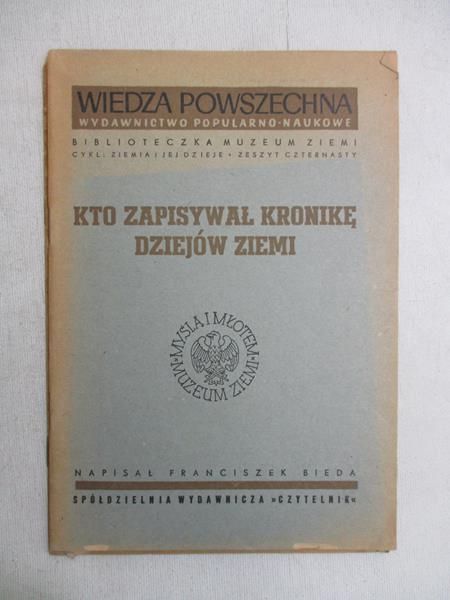 Kto zapisywał kronikę dziejów ziemi, 1947 r.
