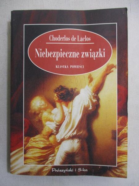 Laclos Choderlos de - Niebezpieczne związki