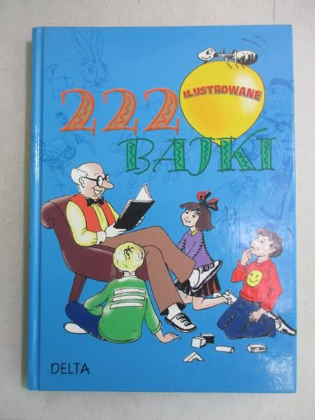 Zelczowe    - 222 bajk lustrowane