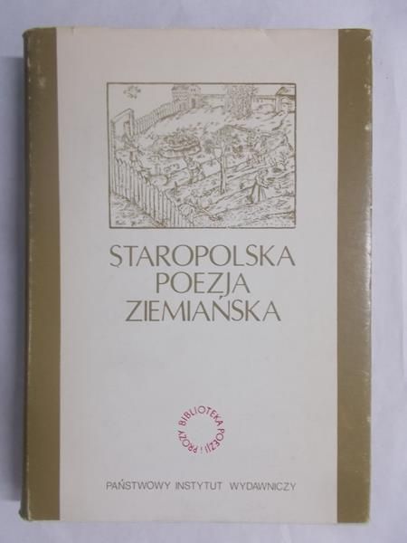 Staropolska poezja ziemiańska