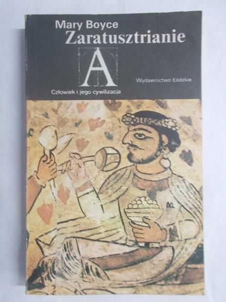 Boyce Mary - Zaratusztrianie