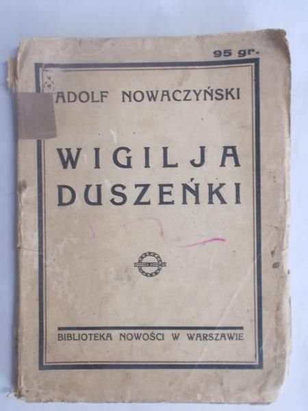 Nowaczyński Adolf - Wigilia duszeńki, 1917 r.