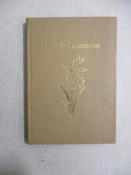 Mickiewicz Adam - Ballady i romanse