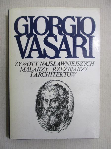 Żywot najsławniejszych malarzy, rzeźbiarzy i architektów
