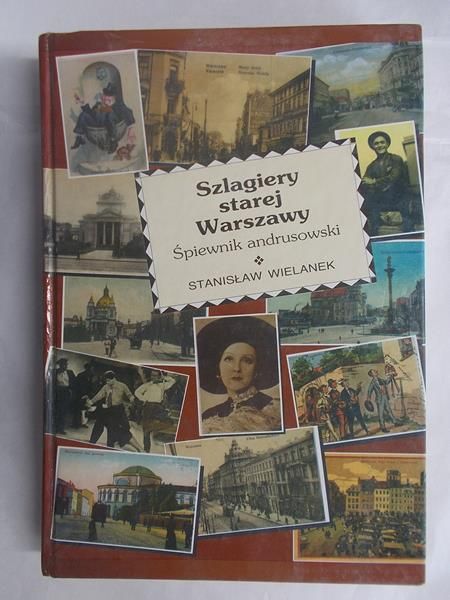 Szlagiery starej Warszawy