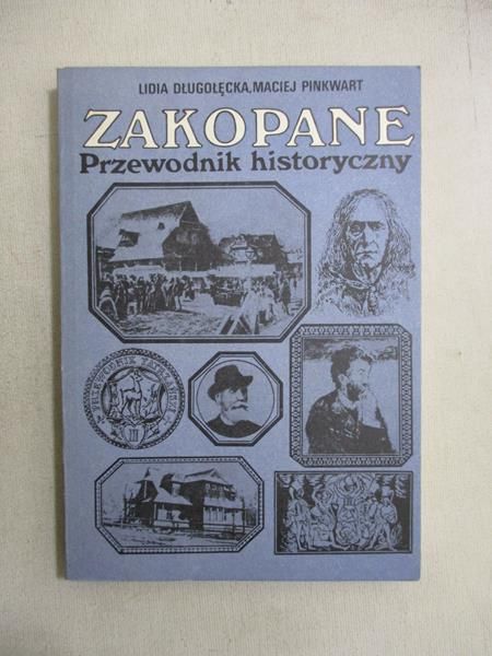 Zakopane. Przewodnik historyczny