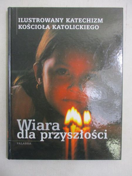 Wiara dla przyszłości