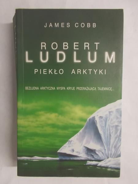 Ludlum Robert - Piekło arktyki