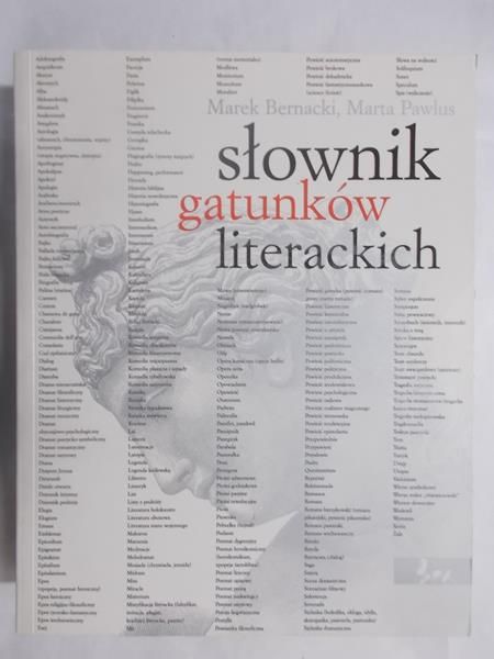 Bernacki Marek,   - Słownik gatunków literackich