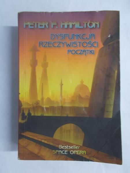 Hamilton Peter F. - Dysfunkcja rzeczywistości