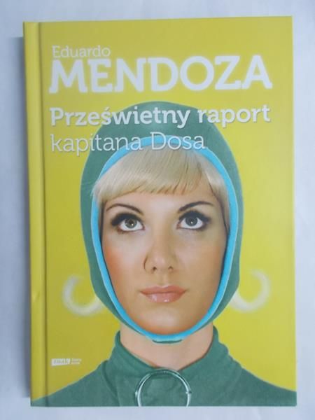 Prześwietny raport kapitana Dosa