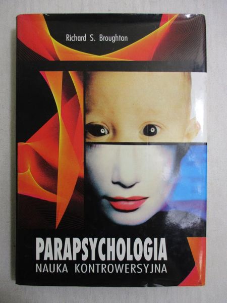 Parapsychologia. Nauka kontrowersyjna