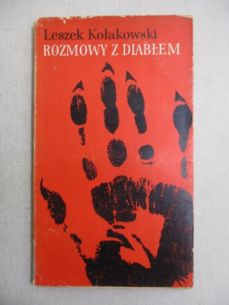 Kołakowski Leszek - Rozmowy z diabłem