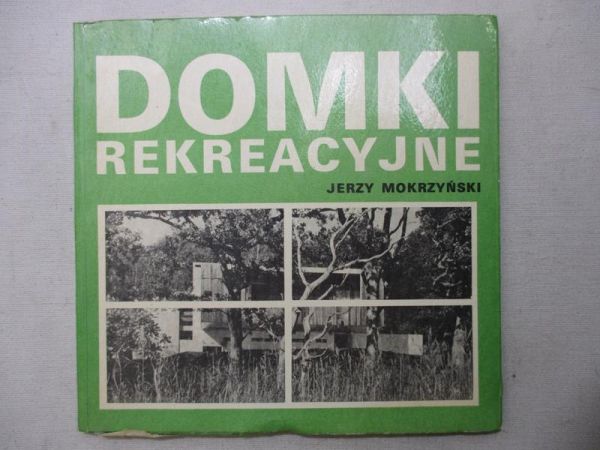 Domki rekreacyjne