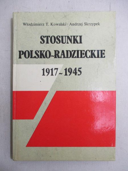 Stosunki polsko-radzieckie w latach 1917 - 1945