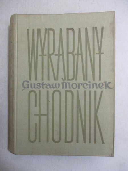 Wyrąbany chodnik, Tom I