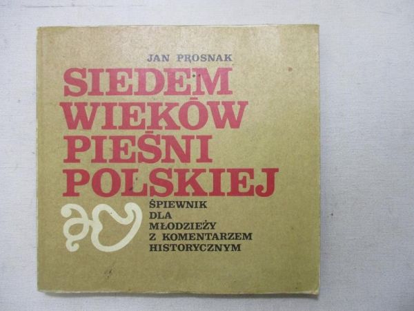 Siedem wieków pieśni polskiej