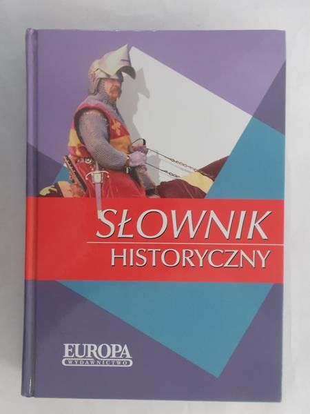 Głuch Wojciech (red.) - Słownik historyczny