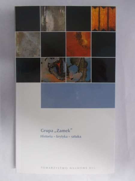 Kitowska – Łysiak Małgorzata (opr.) - Grupa „Zamek”