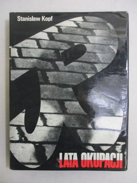 Lata okupacji