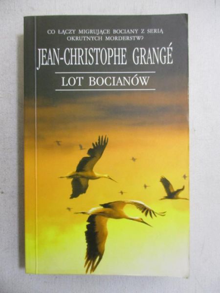 Grange Jean-Christophe - Lot bocianów