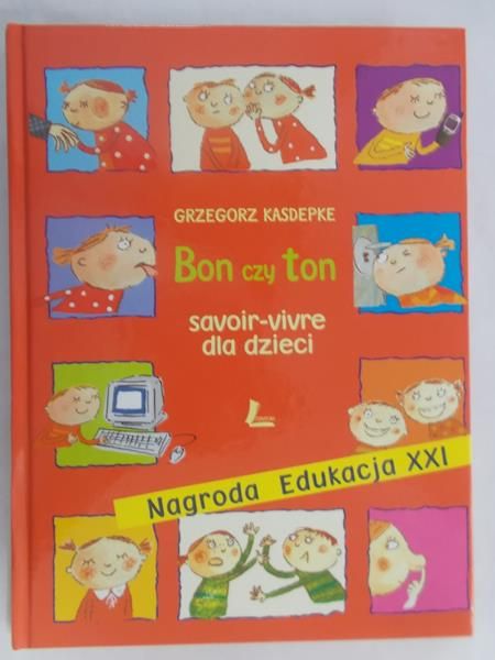 Bon czy ton. Savoir-vivre dla dzieci
