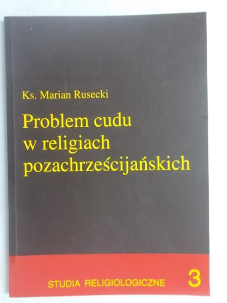 Problem cudu w religiach pozachrześcijańskiej