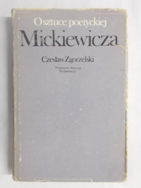 O sztuce poetyckiej Mickiewicza