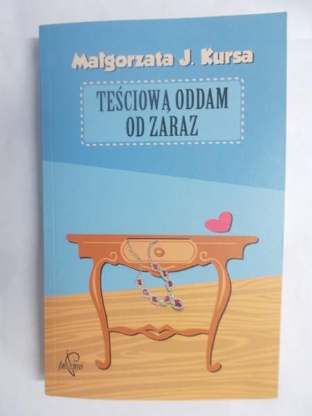 Teściową oddam od zaraz