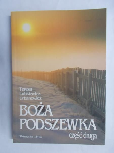 Lubkiewicz-Urbanowicz Teresa - Boża podszewka