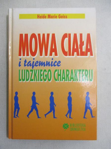 Mowa ciała i tajemnice ludzkiego charakteru