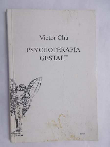 Chu Victor - Psychoterapia Gestalt