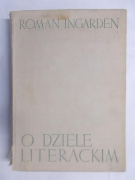 Ingarden Roman - O dziele literackim