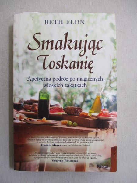 Smakując Toskanię