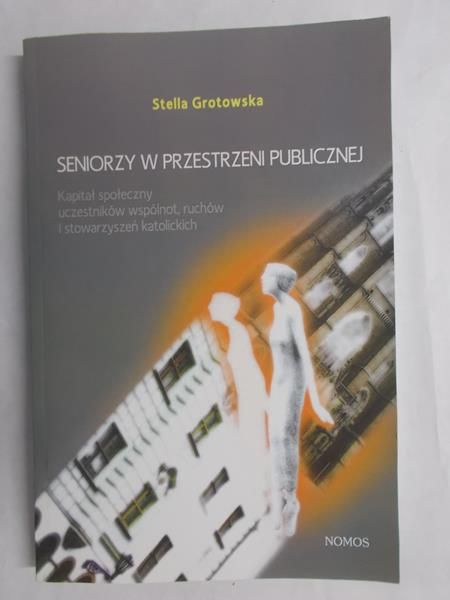 Seniorzy w przestrzeni publicznej