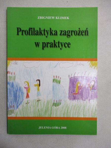 Profilaktyka zagrożeń w praktyce