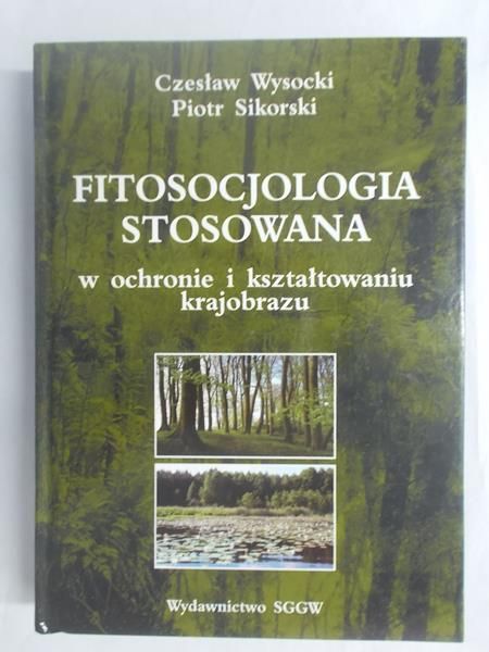 Wysocki Czesław,   - Fitosocjologia stosowana