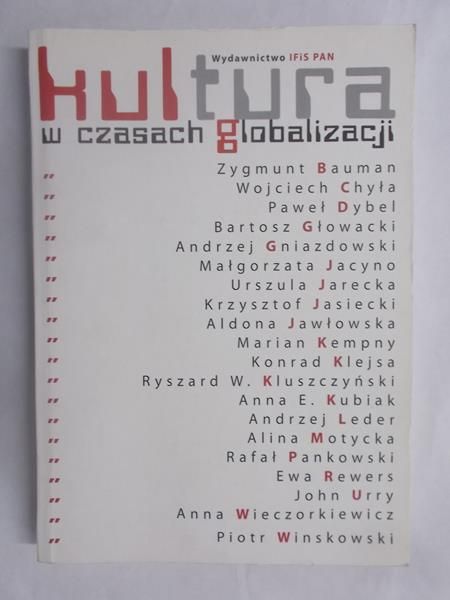 Bauman Zygmunt - Kultura w czasach globalizacji